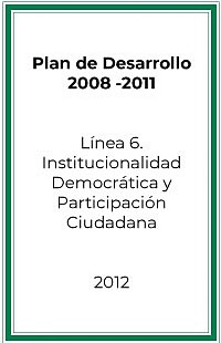 Línea 6- Institucionalidad Democrática y Participación Ciudadana